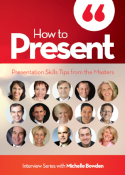 How to Present – Presentation Skills Tips from the Masters – Downloadable audio series